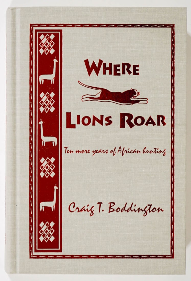 Where Lions Roar by Boddington LTD SIGNED 1st (1 of 9)