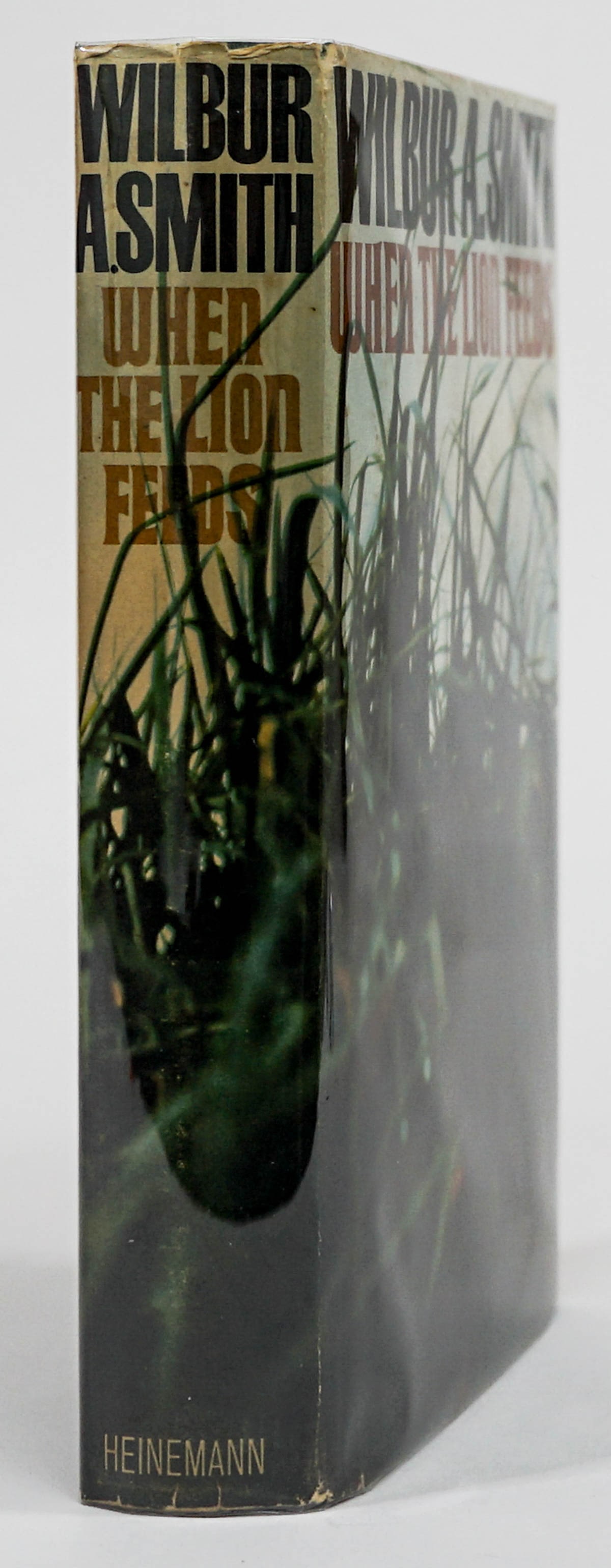 When the Lion Feeds-Wilbur Smith Inscribed 1st Ed. (1 of 6)