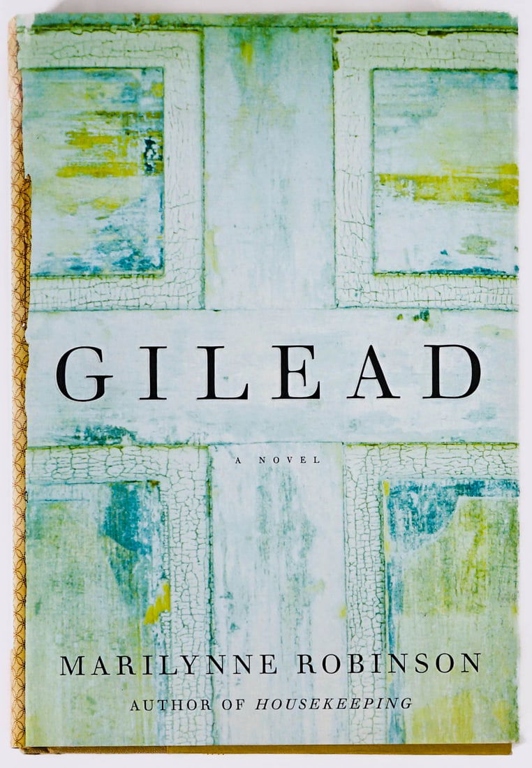 ROBINSON, Marilynne GILEAD Signed First Edition (1 of 4)