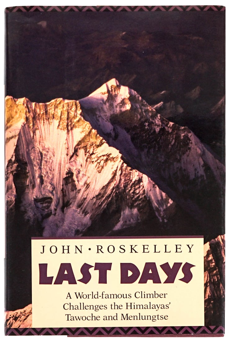 [Mountain Climbing] Last Days Roskelley Signed 1st (1 of 5)