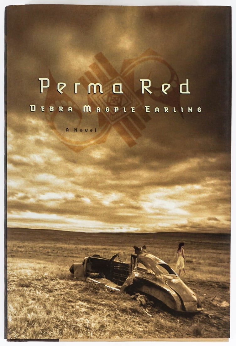 Perma Red by Debra Magpie Earling Signed 1st Ed.: Perma Red by Debra Magpie Earling Signed First Edition (signed on half-title). Unread, like-new condition. If lot is absent of a condition report one may be requested via email. Condition report is pr