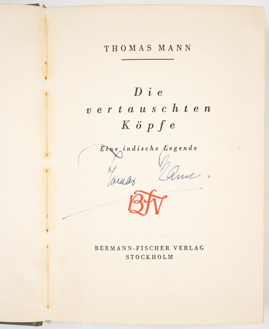 Thomas Mann Signed Die vertauschten K?pfe: Thomas Mann The Transposed Heads, 1940, German Edition, Die vertauschten K?pfe, Bermann-Fischer Verlag, Stockholm. This small hardcover measures 6.675 x 5 inches, 230 pp., library label at base of spi