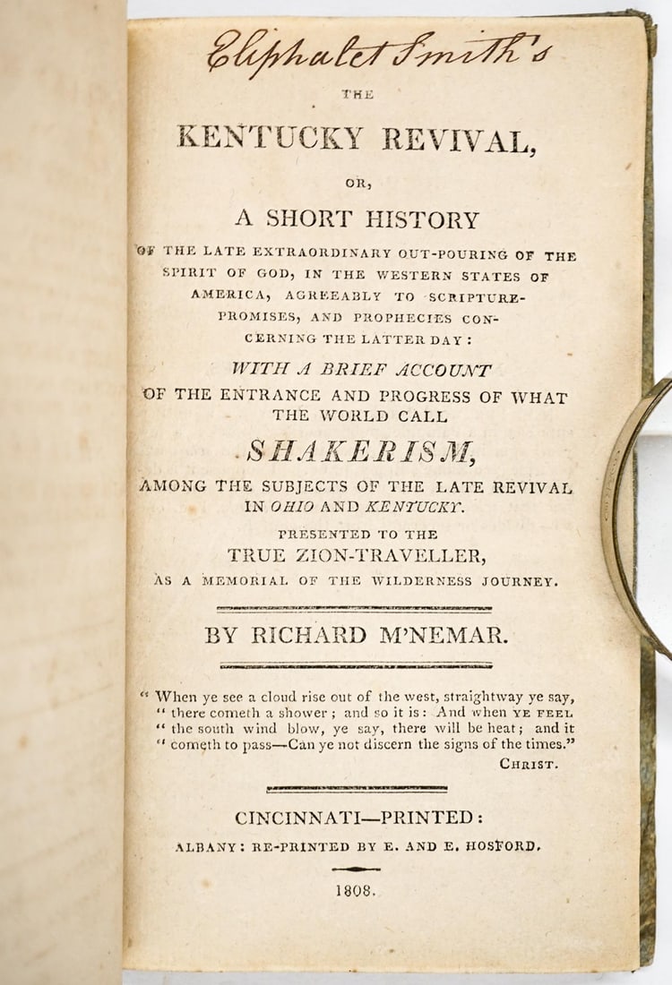 M'Nemar, Richard: The Kentucky Revival (Shakers): The First Bound Book by the Shakers, 1808, The Expansion of Shakerism to Ohio, Kentucky and Indiana. One of the Most Important of Shaker titles. McNemar, Richard. The Kentucky Revival, or, A Short His