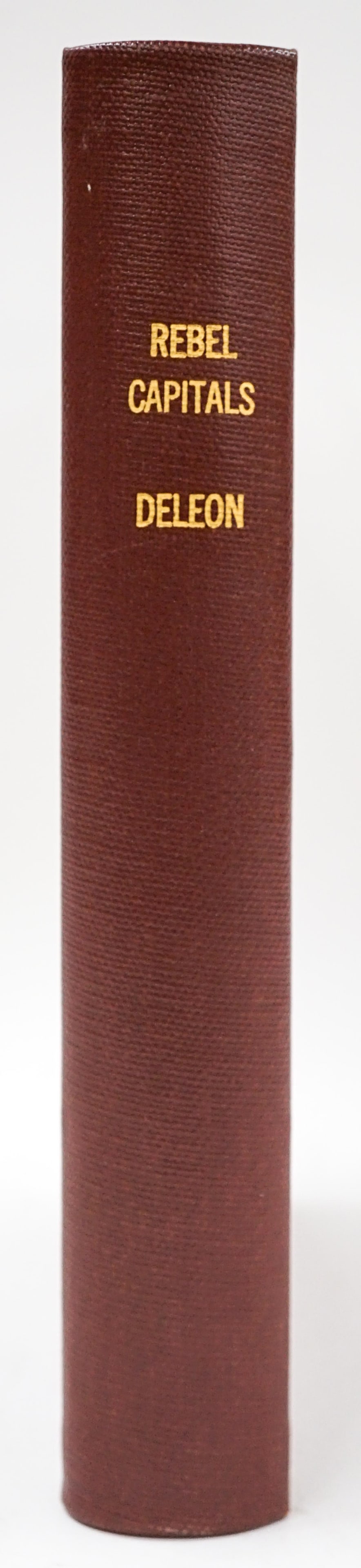 T. C. DeLeon. SIGNED. Four Years in Rebel Capitas (1 of 4)