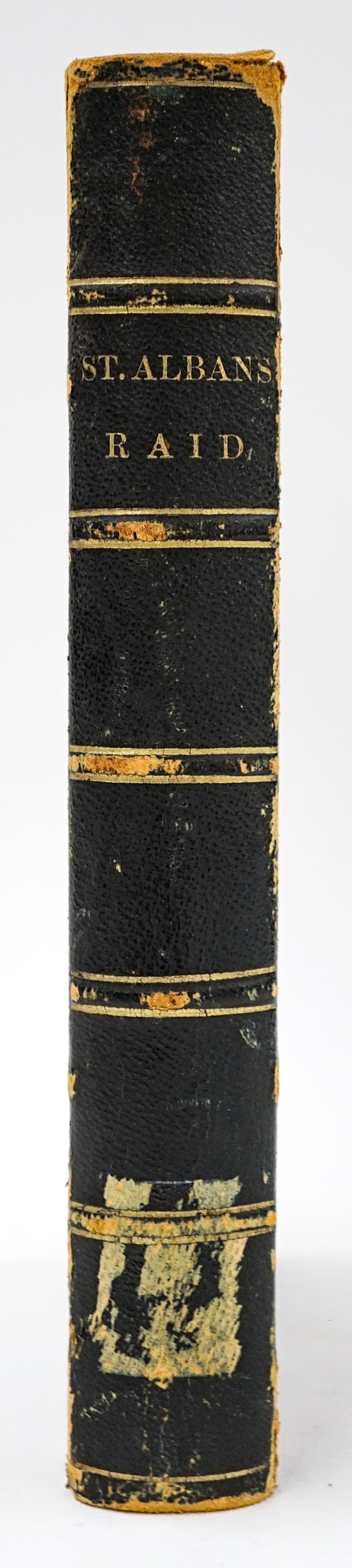 St. Albans Raid 1865 by L. N. Benjamin: The St. Albans Raid: Or, Investigation Into The Charges Against Lieut. Bennett H. Young and Command, For their acts at St. Albans, VT., On the 19th October, 1864. Being a Complete and Authentic report