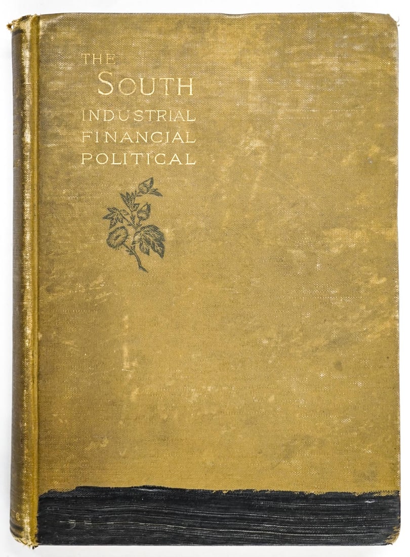 The South: Its Industrial, Financial, Political: The South: Its Industrial, Financial, and Political Condition by A.K. McClure, Philadelphia. 1886. Lacking endsheet. Measures 7 x 5.25 inches, 257 pp. Black band painted along base of cover to deter t
