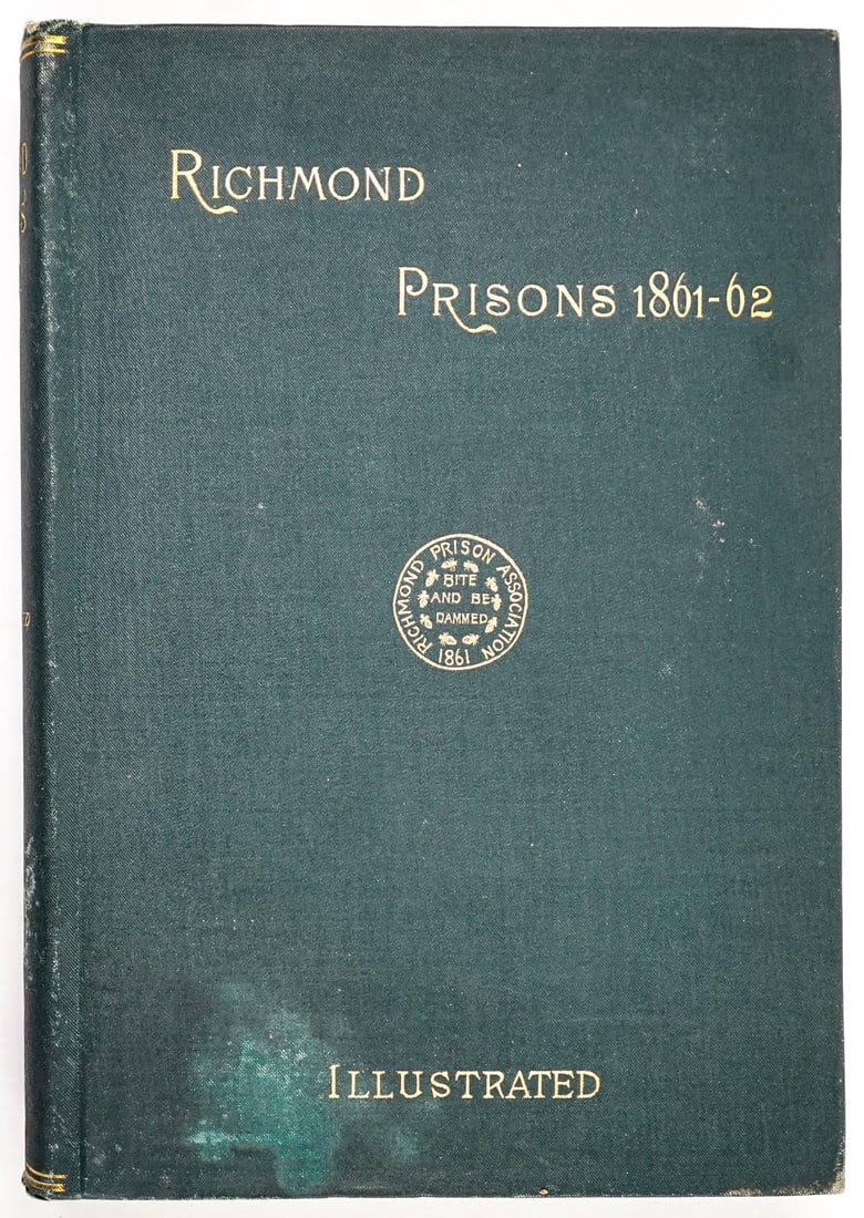 Richmond Prisons 1861-1862 by William H. Jeffrey (1 of 6)