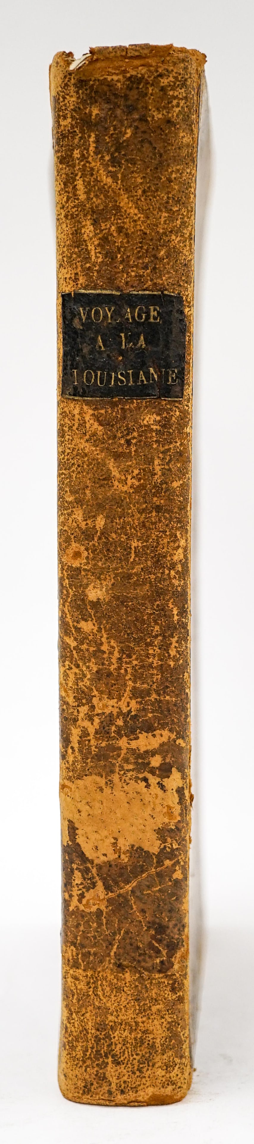 Voyage a la Louisiane, 1802 w/Map: Voyage a la Louisiane, et sur le Continent de l'Amerique Septentrionale, fait dans les Annees 1794 a 1798; Contenant un Tableau Historique de la Louisiane. Paris, 1802. 382pp. With engraved folding ma