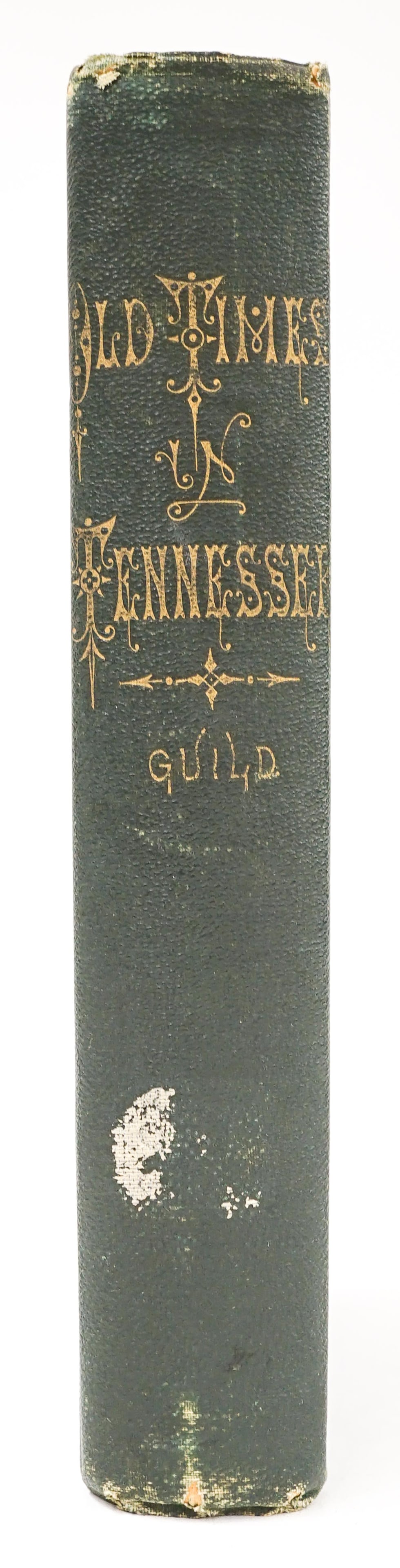 Old Times In Tennessee By Jo. C. Guild 1878 (1 of 6)