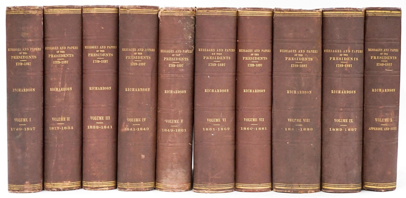 Messages and Papers of the Presidents 1789-1897: Messages and Papers of the Presidents 1789-1897 by James Richardson, Volumes 1-10 (1896). Good condition. Previous owners name written with black marker twice in each book. There are NO library book c