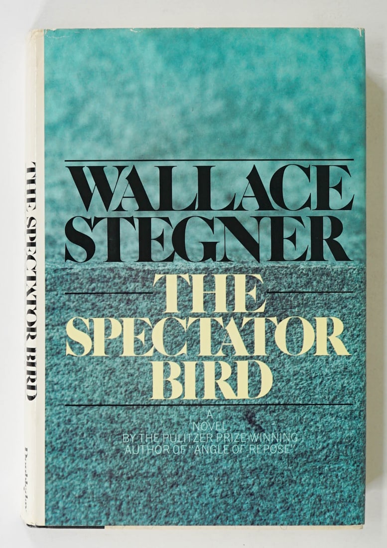 Wallace Stegner - The Spectator Bird SIGNED (1 of 5)