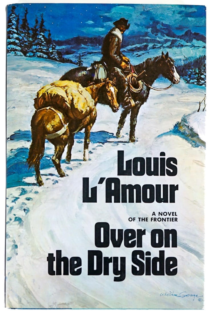 Louis L'Amour - Over on the Dry Side SIGNED (1 of 7)