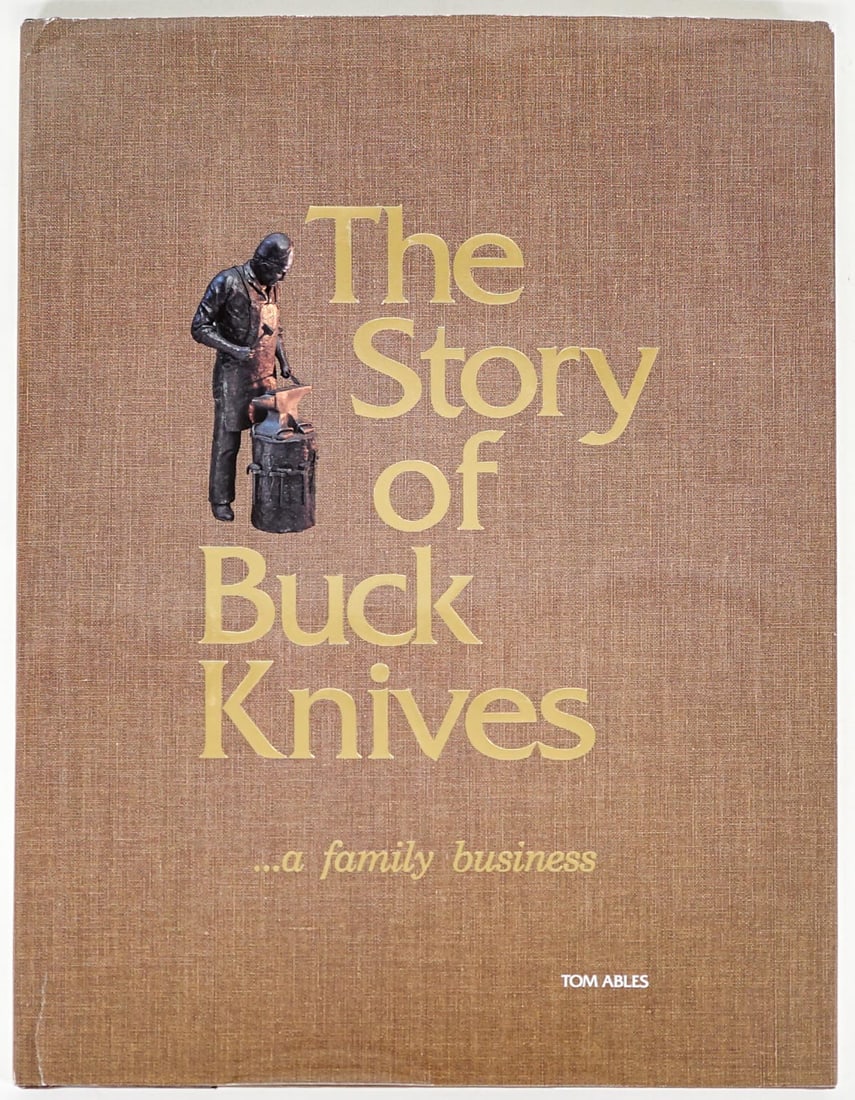The Story of Buck Knives (Charles Buck SIGNED) (1 of 6)