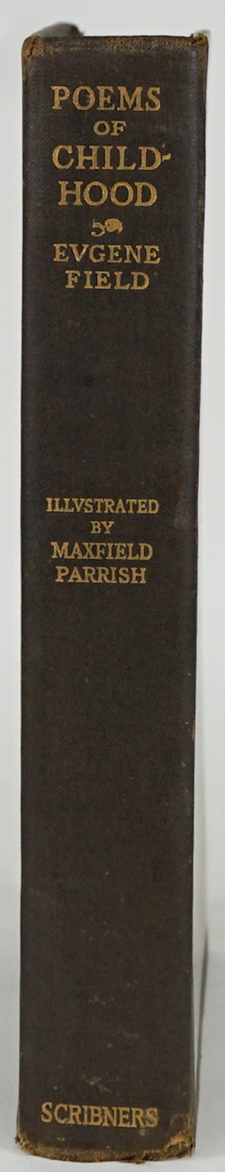 Poems of Childhood by Eugene Field 1904: Poems of Childhood by Eugene Field with illustrations by Maxfield Parrish. 1904. Charles Scribner's Sons, New York. 199 pp. Front hinge cracked. Measures 9.5 in. x 7.25 in. x 1.75 in. Provenance: The