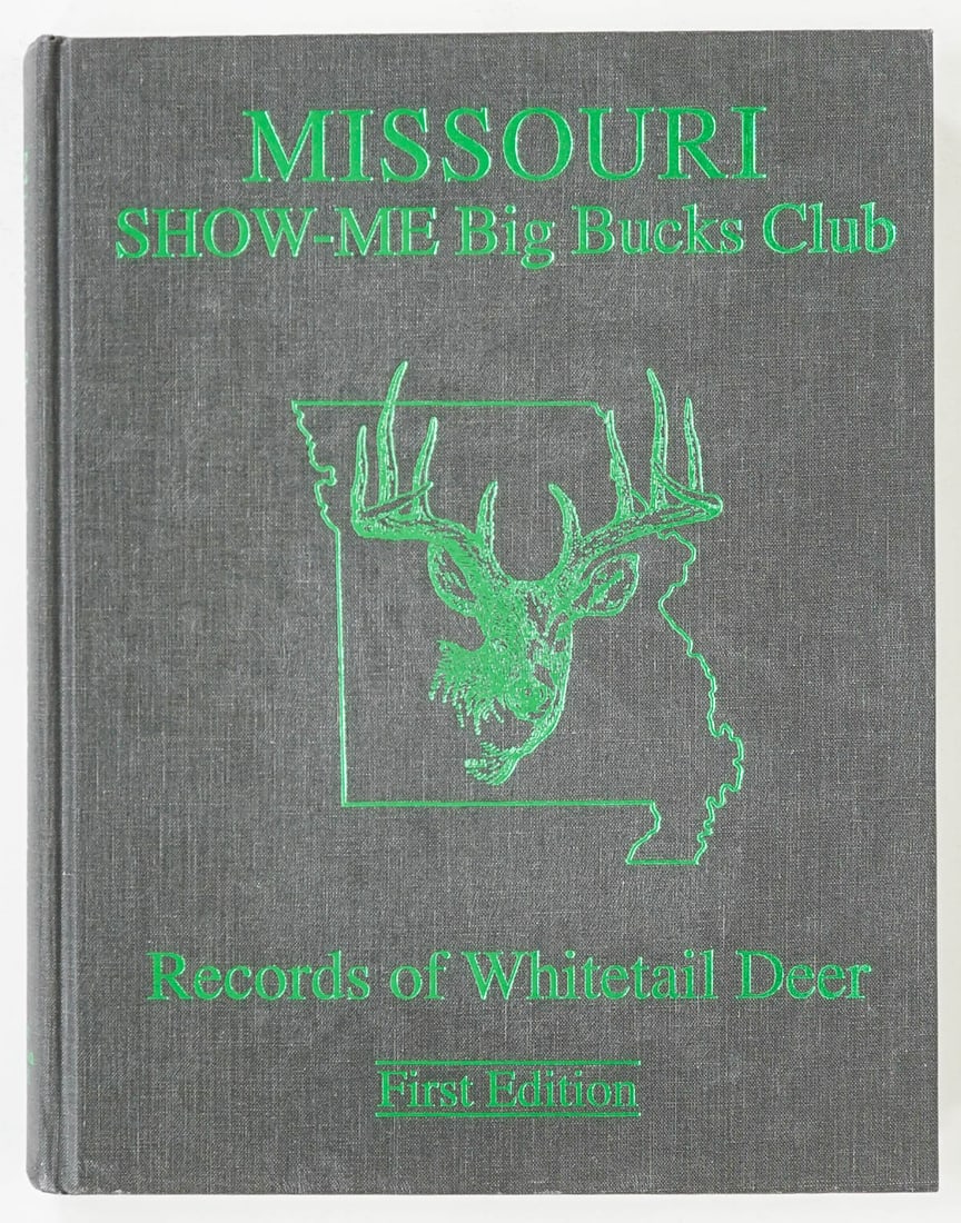 Missouri Show-Me Big Bucks Club 1st 1998 SIGNED (1 of 4)