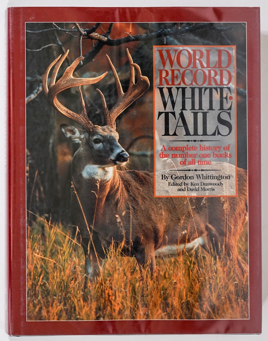 World Record Whitetails by Whittington SIGNED (1 of 7)
