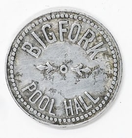 Bigfork Pool Hall Bigfork, Montana Token