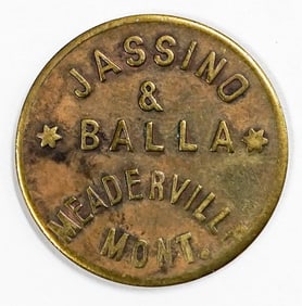 Jassino & Balla Meaderville, Montana Token