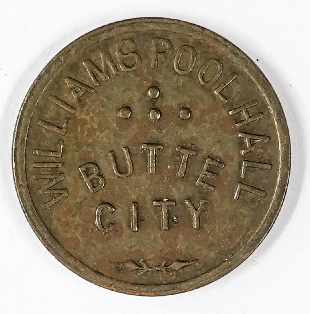 Williams Pool Hall Butte City, Montana Rare Token (1 of 2)