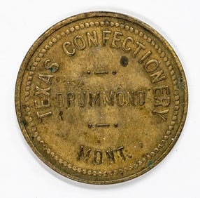 Texas Confectionery Trade Token Drummond, Montana