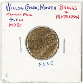Unlisted Willow Creek, Montana Trade Token