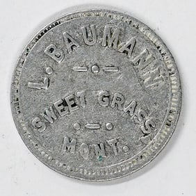 SCARCE Sweet Grass, Montana Token L. Baumann