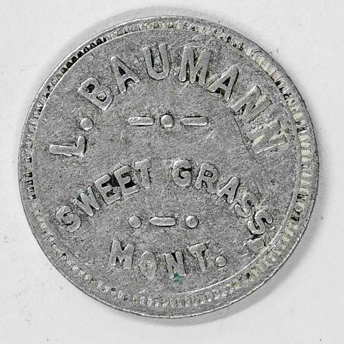 SCARCE Sweet Grass, Montana Token L. Baumann (1 of 2)