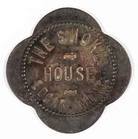 SCARCE Edgar, Montana Token The Smoke House