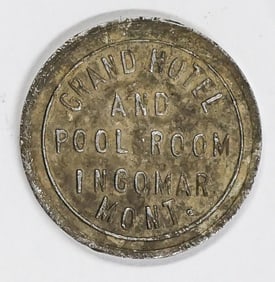 SCARCE Ingomar, Montana Token Grand Hotel