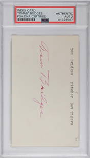 Tommy Bridges (d.1968) Signed Index Card PSA/DNA: Tommy Bridges (d.1968) Signed Index Card PSA/DNA 84329587. Measures 3 x 5 inches. Excellent condition. If lot is absent of a condition report one may be requested via email. Condition report is