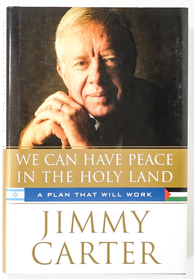 Jimmy Carter - Peace in the Holy Land SIGNED COA: Jimmy Carter (James Earl Carter, Jr. was an American politician and humanitarian who served from 1977 to 1981 as the 39th president of the United States, 1924-2024) We Can Have Peace in the Holy Land.