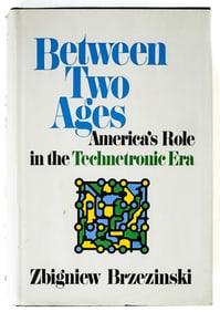 Between Two Ages by Zbigniew Brzezinski 1970