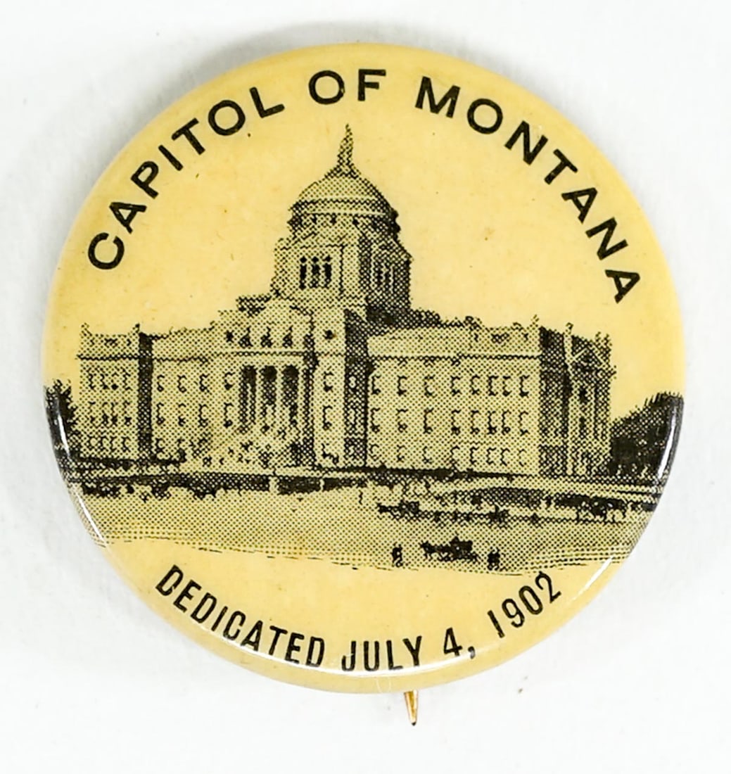 1902 Capitol of Montana Dedicated Pinback Button (1 of 2)