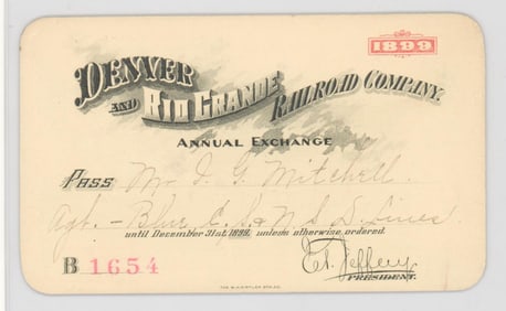 1899 Denver & Rio Grande Railroad Co. Pass