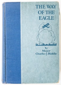 The Way of the Eagle by Major Biddle 1919 1st