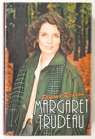 Margaret / Pierre Trudeau - Beyond Reason SIGNED
