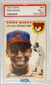 1954 Topps Ernie Banks RC #94 PSA 7 (OC)