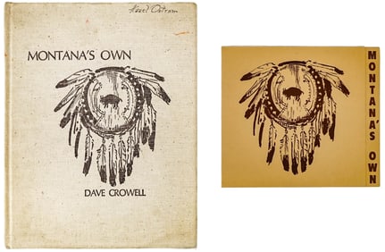 MONTANA'S OWN rare signed Ltd. Dave Crowell