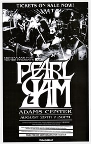 Pearl Jam 174x11 Poster [Montanans for Tester]
