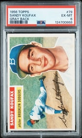 Sandy Koufax 1956 Topps Gray Back #79 PSA 6