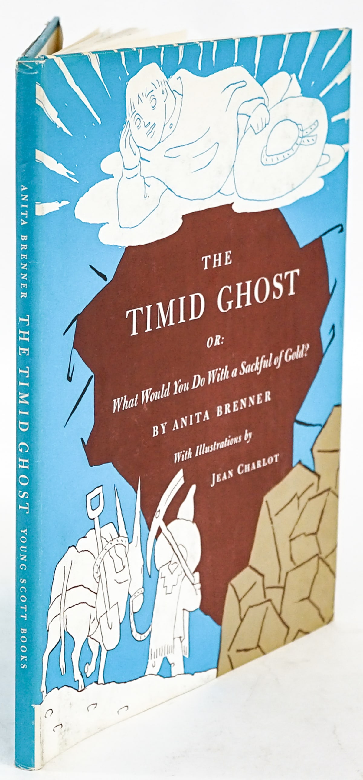 The Timid Ghost by Anita Brenner, Jean Charlot: The Timid Ghost by Anita Brenner with illustrations by Jean Charlot. 1966 with unclipped dust jacket. Unpaginated. Pictorial cover. Measures 11.125 x 8.5 x .5 inches. The absence of a condition report