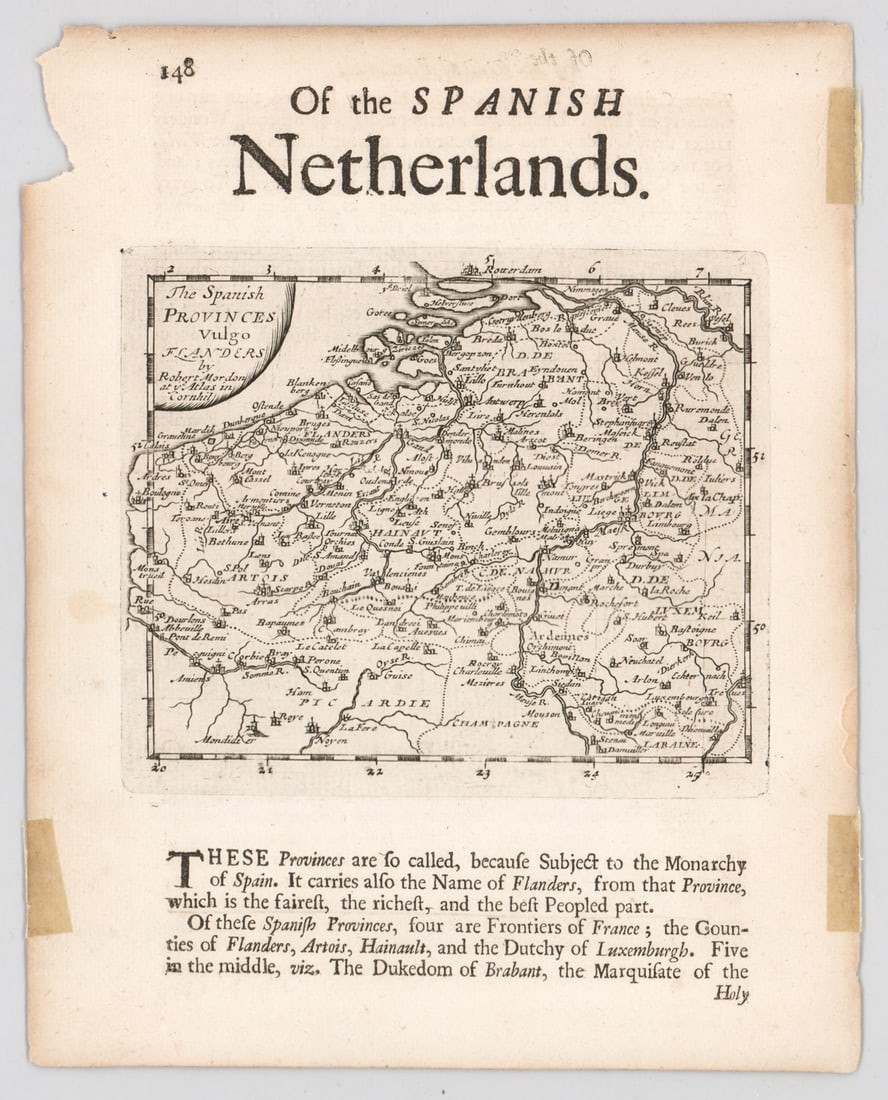 1688 Spanish Netherlands Engraving (Map): Morden, Robert The Spanish Provinces Vulgo Flanders. Engraving, London, 1688. Map measures 103 mm x 122 mm plate size and 197 mm x 157 mm sheet size (7.75 x 6.125 inches. For shipping purposes measure