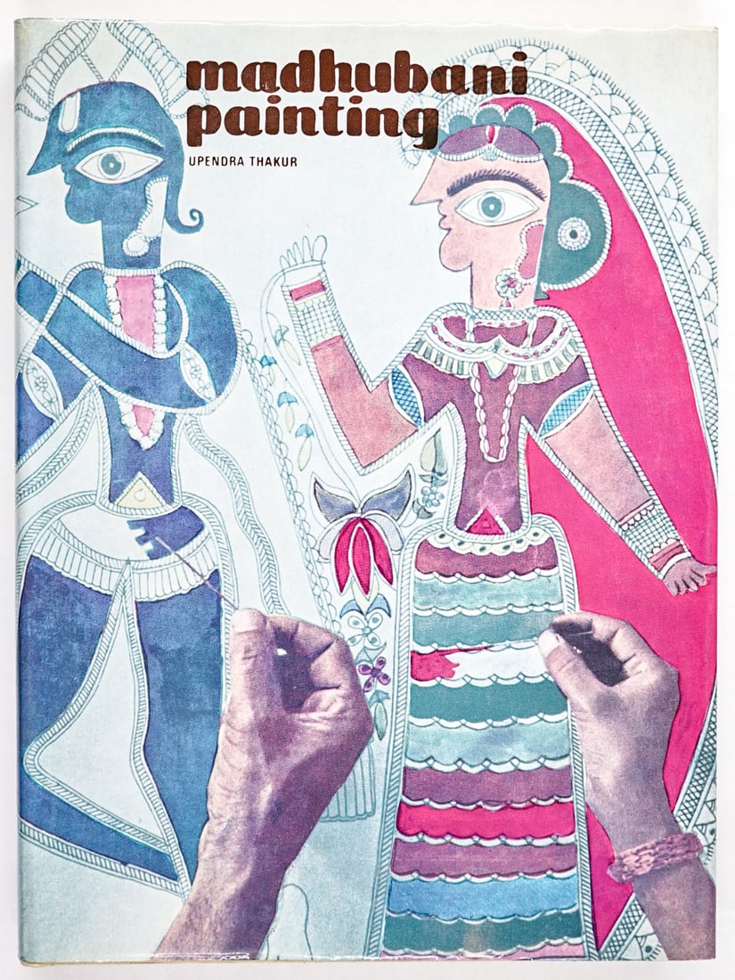 Madhubani Paintings - Hardcover: Madhubani Paintings - Hardcover Thkurx, Upendra 158 printed pages. Measures 9.75 x 7.25 x .875 inches for shipping purposes. The absence of a condition report does not imply that the lot is in perfect