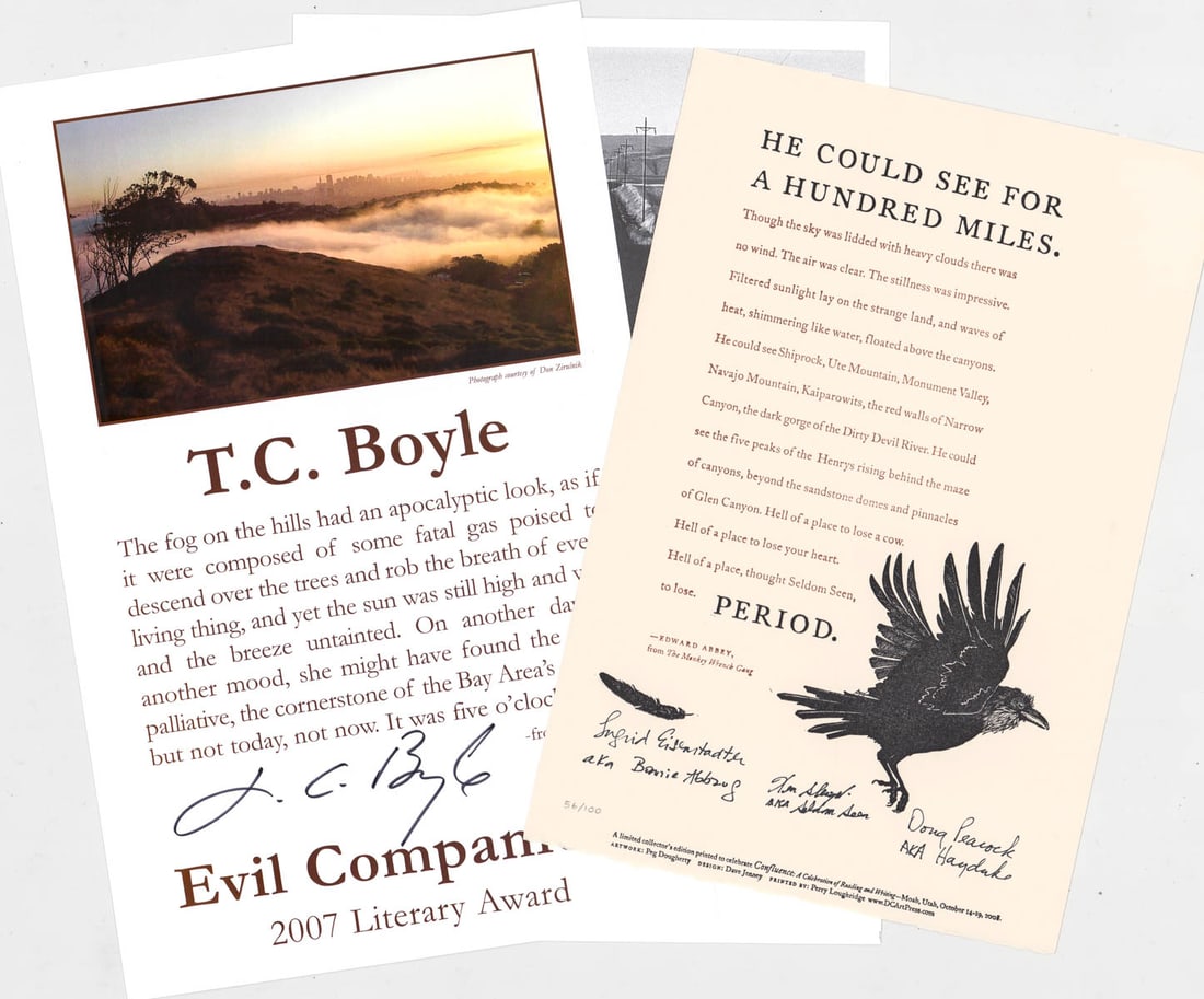 Three (3) SIGNED Author Recognition Broadsides: Includes: 1) Richard Ford / Evil Companions 2004 Literary Award poster. 2) T. C. Boyle / Evil Companions 2007 Literary Award poster. 3) MULTI-SIGNED #56/100. Printed to celebrate 'Confluence'. Print m
