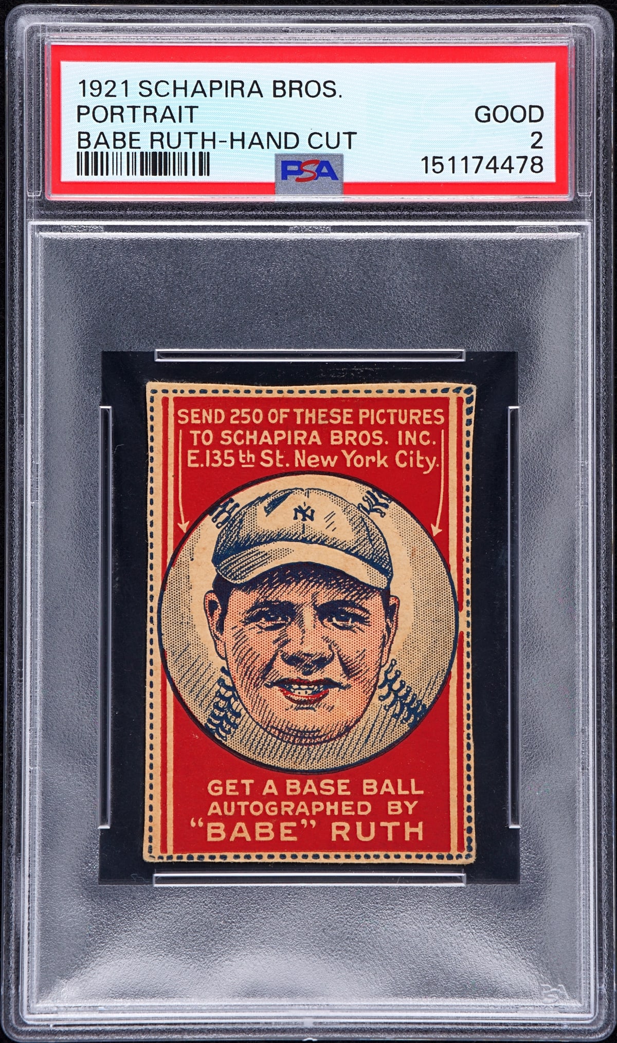 1921 SCHAPIRA BROS. BABE RUTH-HAND CUT PORTRAIT: 1921 SCHAPIRA BROS. BABE RUTH-HAND CUT PORTRAIT BABE RUTH-HAND CUT #151174478. PSA Good 2. For shipping purposes measures 4 x 3 x 1 inches. The absence of a condition report does not imply that the lo