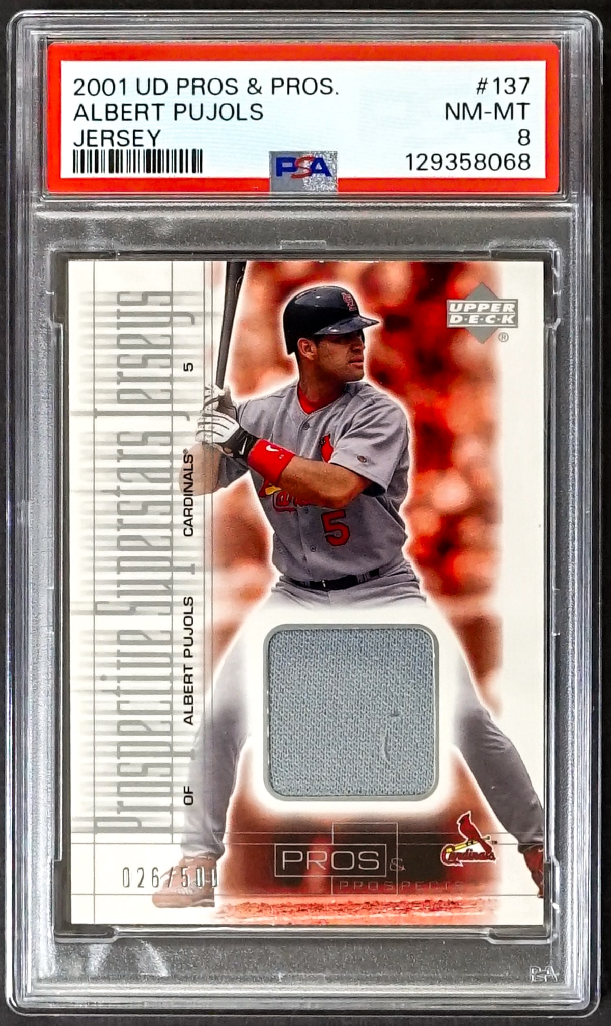 2001 UPPER DECK PROS & PROSPECTS ALBERT PUJOLS: 2001 UPPER DECK PROS & PROSPECTS 137 ALBERT PUJOLS JERSEY PSA 8. Number 026/500. For shipping purposes measures 5.5 x 3.5 x .25 inches. The absence of a condition report does not imply that the lot is