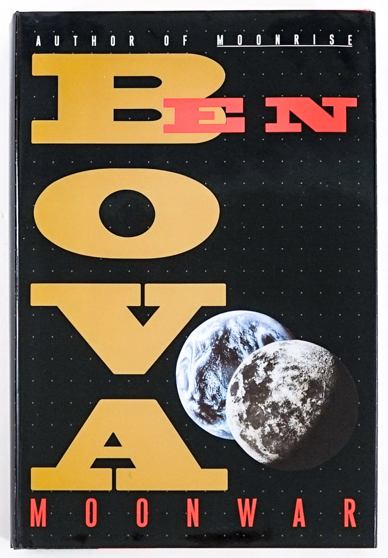 Ben Bova - Moonwar SIGNED 1998 1ST (1 of 8)