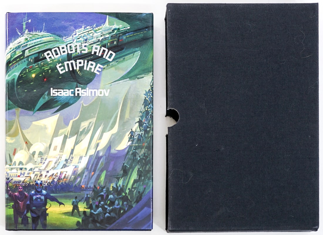 Isaac Asimov - Robots and Empire 1ST SIGNED #558: Robots and Empire by Isaac Asimov special first edition signed and numbered 558 of 650 copies. Illustrations by Paul Lehr. Phantasia Press 1985 with unclipped dust jacket and slipcased. Note the slipc