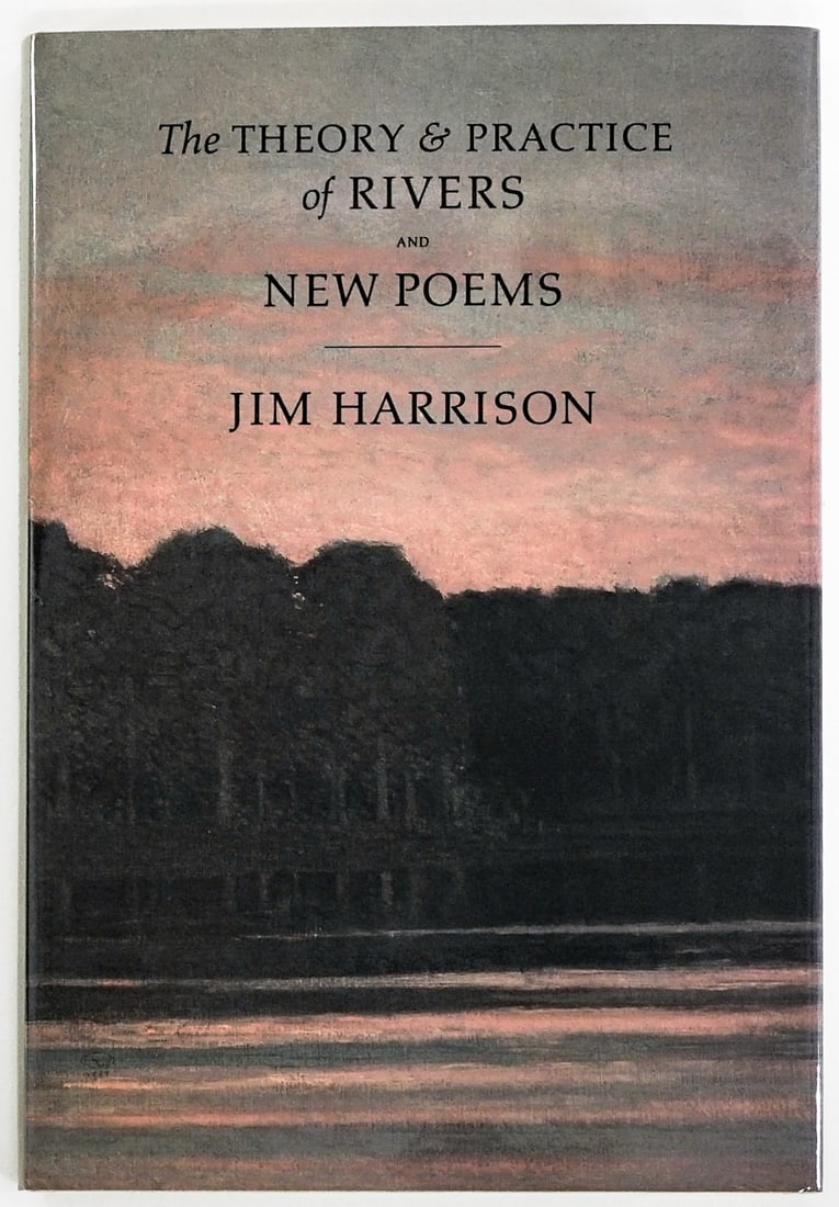 Jim Harrison SIGNED Theory & Practice of Rivers (1 of 8)