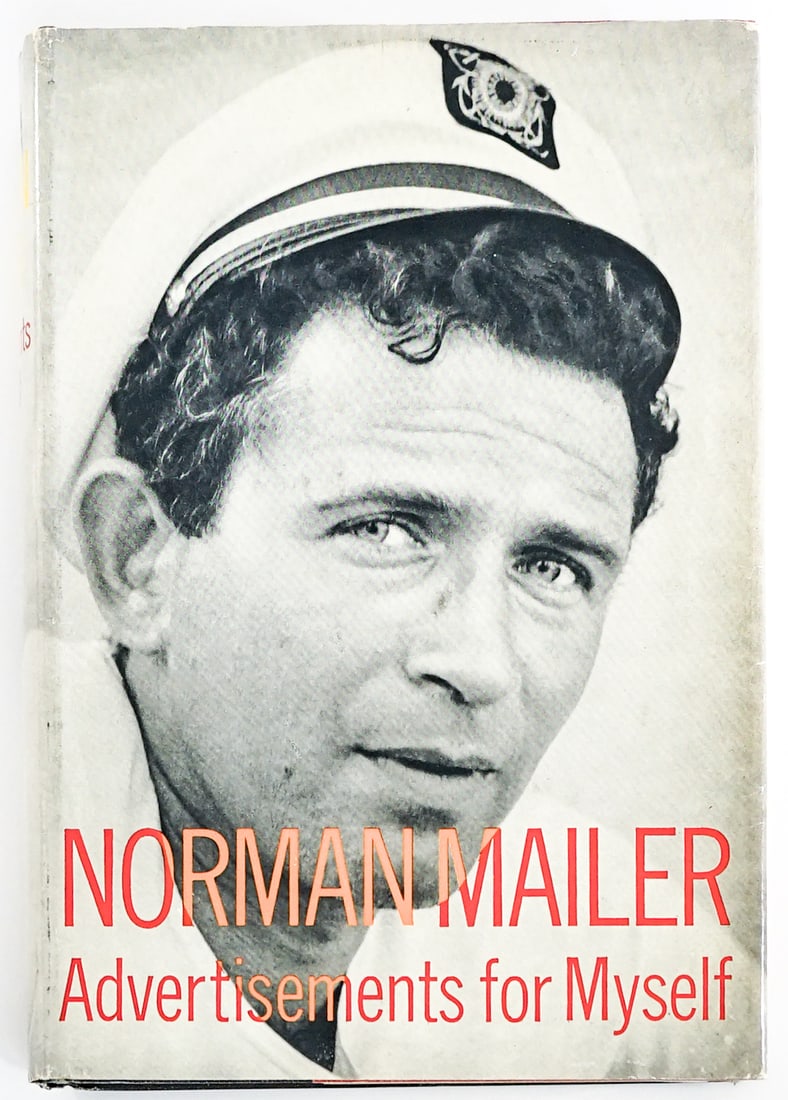 Norman Mailer Advertisements for Myself SIGNED: Norman Mailer Advertisements for Myself signed on title page. G. P. Putnam's 1959 1st with unclipped dust jacket. 532 pp. Two-tone covers. Book measures 8.5 in. H x 6.25 in. W x 1.625 in. D for